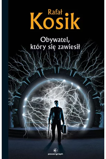 eBook Obywatel, kt�ry si� zawiesi�. mobi epub - Rafa� Kosik