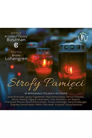 Strofy Pami�ci (CD) - Bruno  Lohengren, K C Buszman