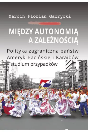 Mi�dzy autonomi� a zale�no�ci� - Marcin Florian Gawrycki