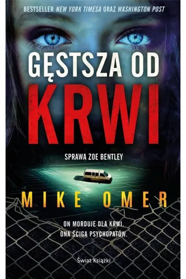 G�stsza od krwi - Mike Omer