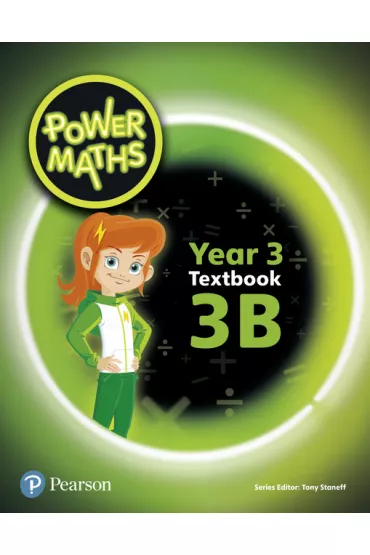 Power Maths Year 3 Textbook 3B - Tony Staneff