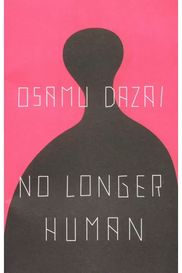 No Longer Human wer. angielska - Osamu Dazai