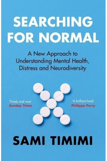Searching for Normal - Dr Sami Timimi