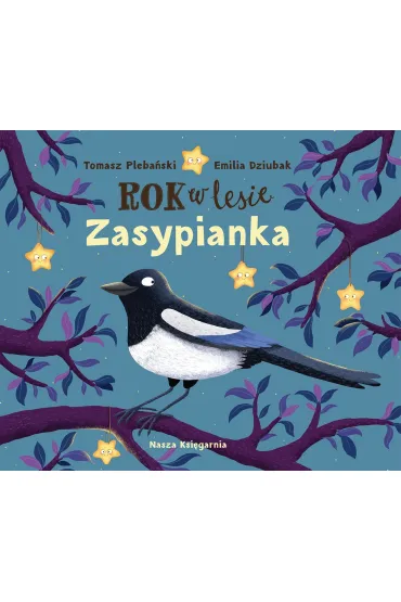 Rok w lesie. Zasypianka - Tomasz Pleba�ski