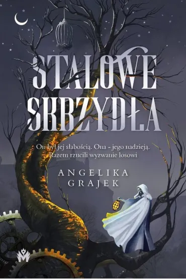Stalowe skrzyd�a - Angelika Grajek