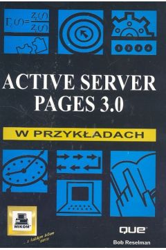Active Server Pages 3.0 W Przykadach