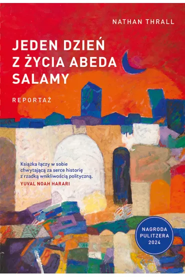 Jeden dzie z ycia Abeda Salamy - Nathan Thrall