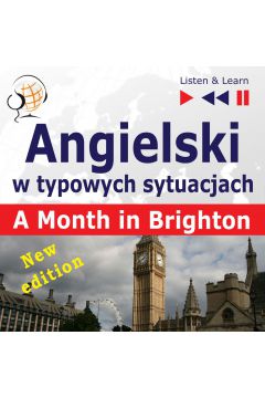 Audiobook Angielski w typowych sytuacjach. A Month in Brighton – New Edition mp3