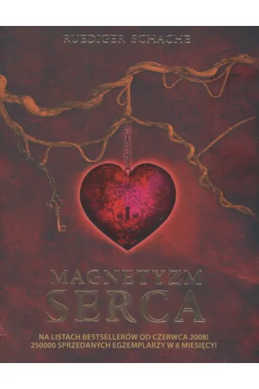Magnetyzm serca - Ruediger Schache