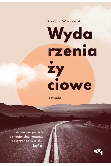 Wydarzenia �yciowe - Karolina  Waclawiak