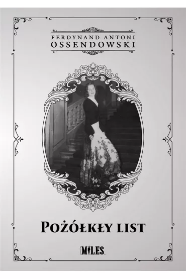 Po��k�y list - Antoni Ferdynand Ossendowski