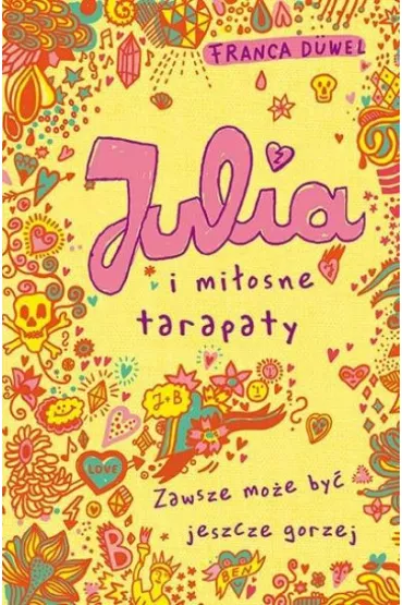Julia i mi�osne tarapaty - Duwel Franca
