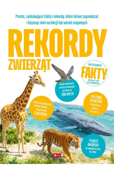 Rekordy zwierz�t. Najciekawsze fakty - Jolanta B�k