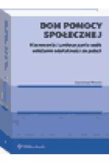Dom pomocy spo�ecznej Kierowanie umieszczanie i ustalanie odp�atno�ci za pobyt - Stanis�aw Nitecki