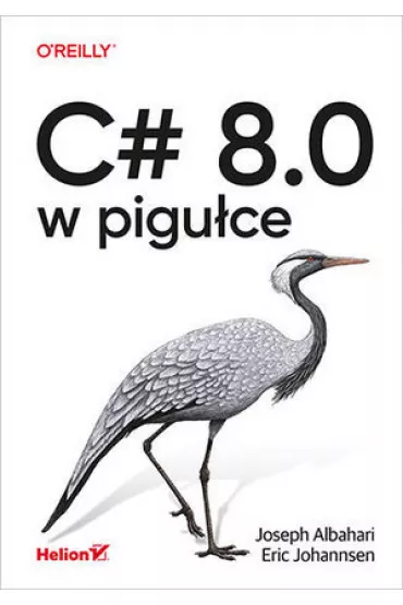 C# 8.0 w pigu�ce - Joseph Albahari
