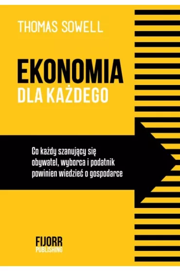 Ekonomia dla ka�dego - Thomas Sowell