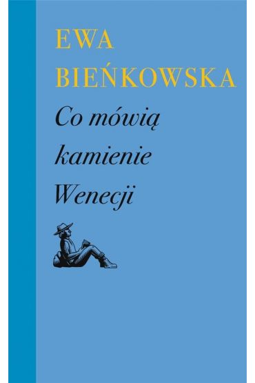 Co mówią kamienie Wenecji