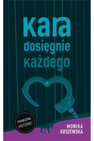 Kara dosi�gnie ka�dego. Marcin. Tom 2 - Monika Koszewska