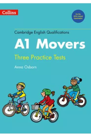Cambridge English Qualifications Practice Tests for A1 Movers - Anna Osborn