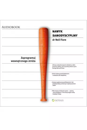 Audiobook Nawyk samodyscypliny CD - Neil Fiore