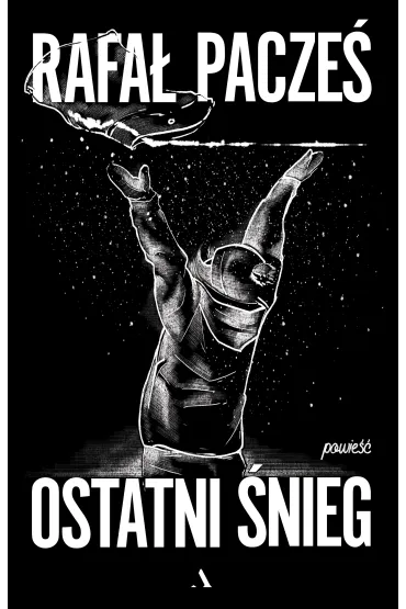 Ostatni �nieg - Rafa�  Pacze�