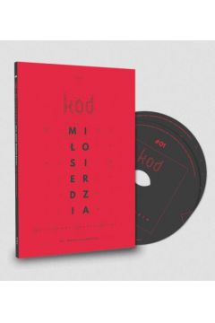 Audiobook Kod Miosierdzia, czyli sekret udanych relacji +CD