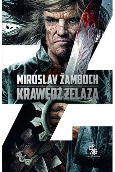 Krawd elaza. Cykl o Koniaszu. Tom 2 - Miroslav Zamboch