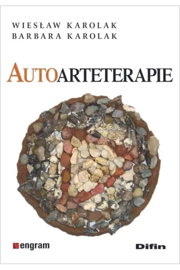Autoarteterapie - Wies�aw Karolak, Barbara Karolak