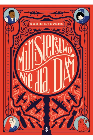 Ministerstwo Nie dla Dam. Tom 1 - Robin Stevens
