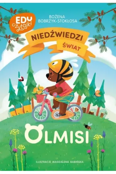 Nied�wiedzi �wiat Olmisi - Bo�ena  Bobrzyk-Stok�osa