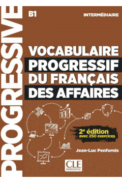 Vocabulaire Progressif du Francais des Affaires Intermediaire B1 2Ed ksika + CD