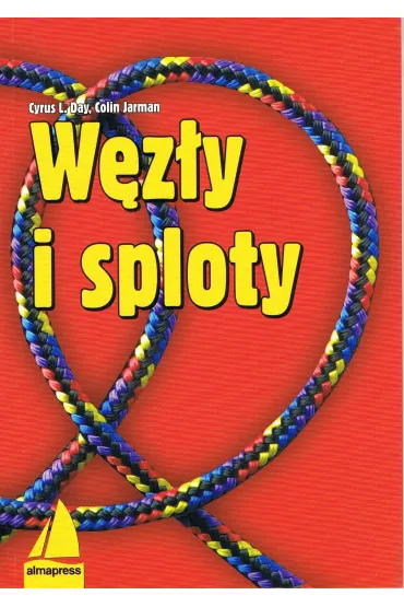 W�z�y i sploty - Colin Jarman, Cyrus L. Day
