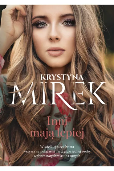 Inni maj� lepiej - Krystyna Mirek