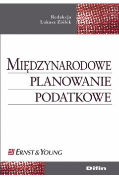 Mi�dzynarodowe planowanie podatkowe - �ukasz Zi�ek