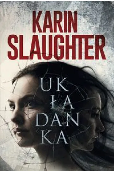 Uk�adanka - Karin Slaughter