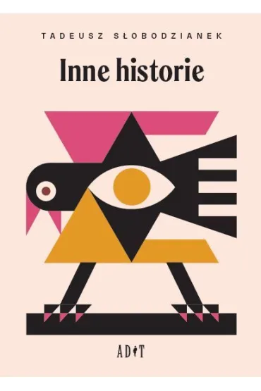 Inne historie - Tadeusz S�obodzianek