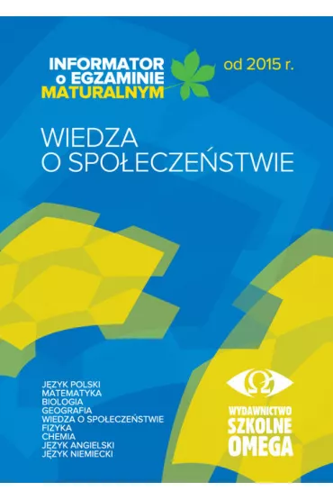 Informator o egzaminie maturalnym z wiedzy o spo�ecze�stwie od 2015 roku
