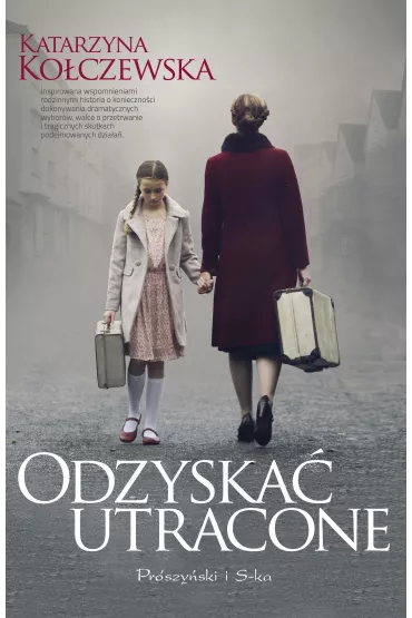 Odzyska� utracone - Katarzyna Ko�czewska