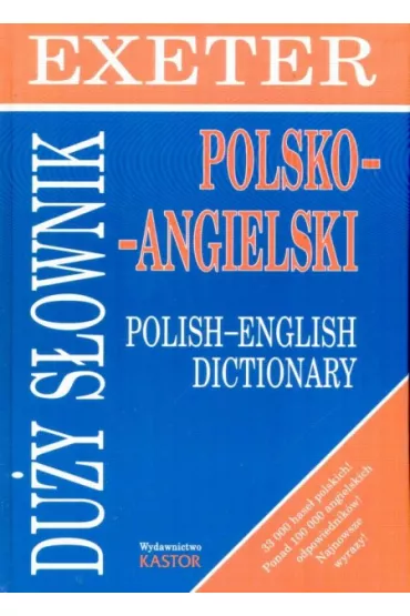 Du�y s�ownik polsko - angielski Exeter - Tittenbrun Mieczys�aw - Mieczys�aw Tittenbrun