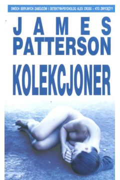 Kolekcjoner - Patterson James - James Patterson