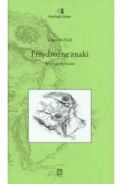 Przydro�ne znaki - Nick Dagmar - Nick Dagmar
