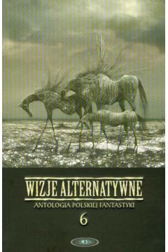 Wizje alternatywne 6 - Sede�ko Wojtek - Wojtek Sede�ko