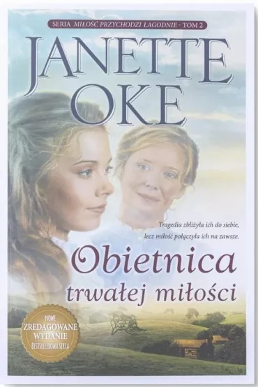 Mi�o�� przychodzi �agodnieT2 Obietnica trwa�ej mi� - Janette  Oke