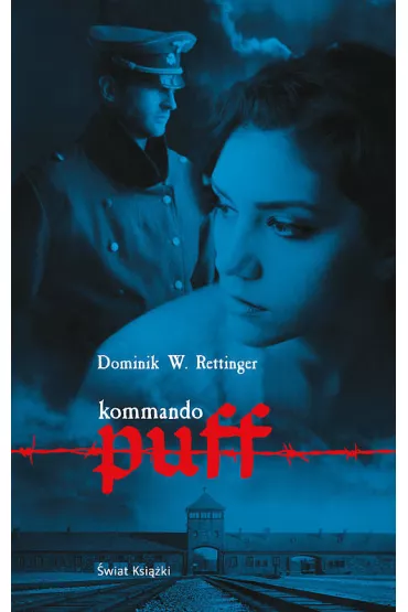 Kommando Puff - Dominik  Wieczorkowski-Rettinger