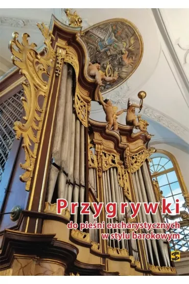 Przygrywki do pie�ni eucharyst. w stylu barokowym