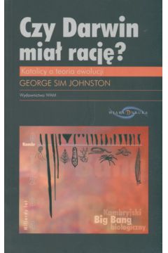 Czy Darwin mia� racj�? - Johnston George Sim - George Johnston Sim