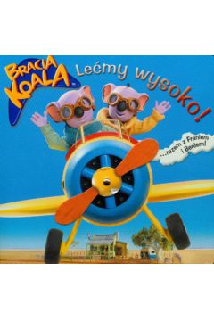 Bracia Koala Le�my wysoko