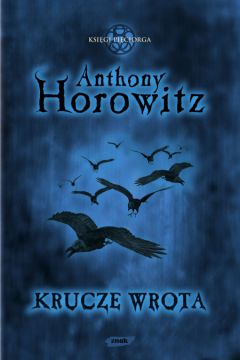 Krucze Wrota - Horowitz Anthony