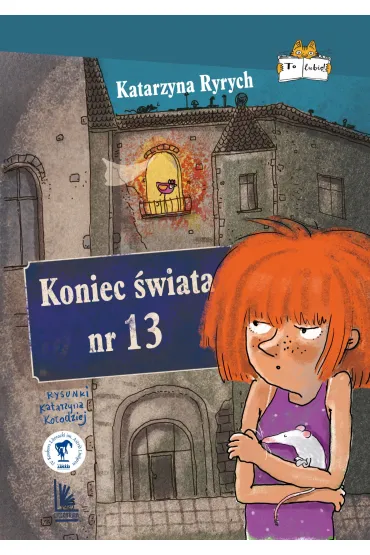 Koniec �wiata nr 13 - Katarzyna Ryrych