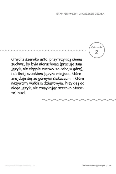 �wiczenia pionizacyjne j�zyka do terapii infantylnego sposobu po�ykania - Anna  Miechowska